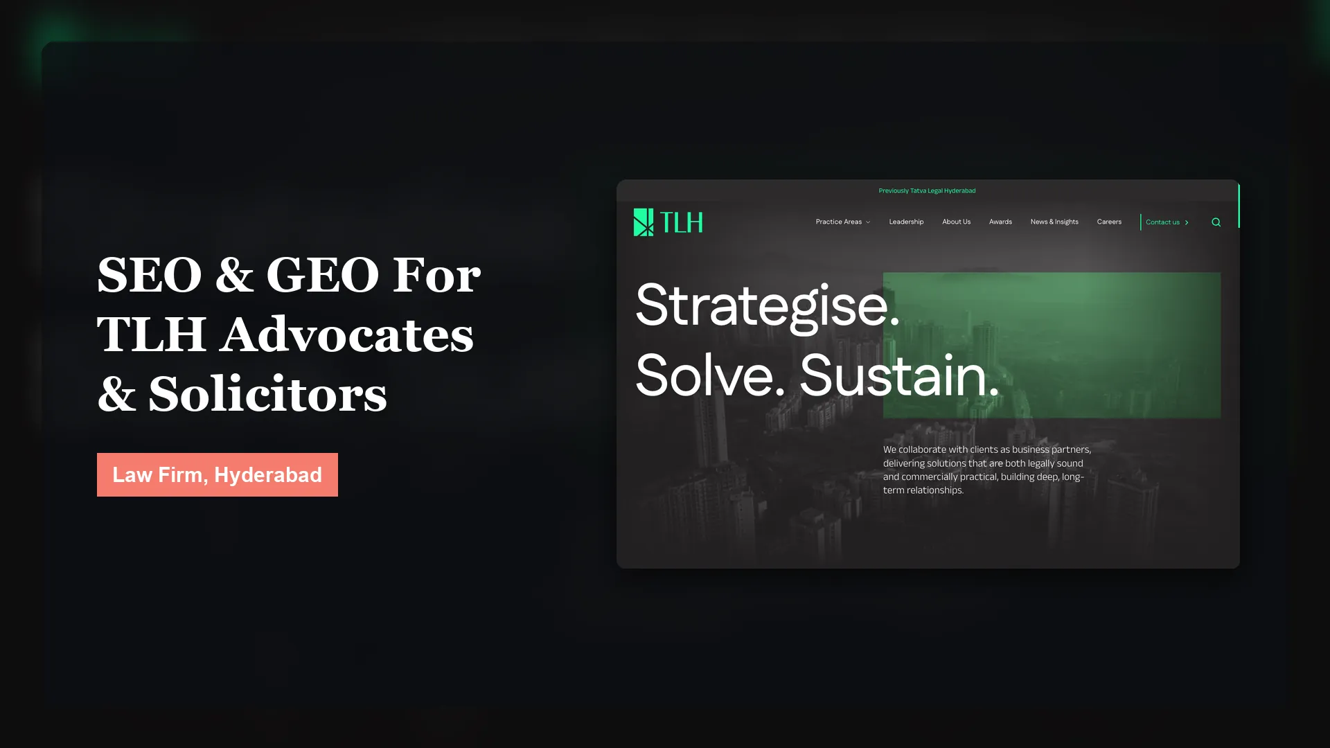 TLH Advocates & Solicitors: SEO And GEO That Put Its Insights To Work